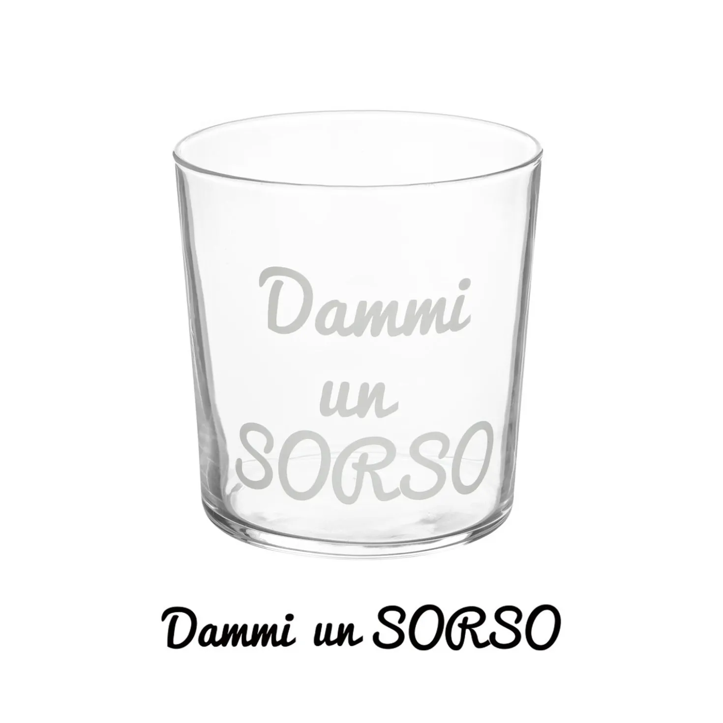 Bicchiere acqua vetro scritta Dammi un sorso 360 ml