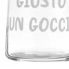 Bicchiere acqua vetro scritta Giusto un goccio 350 ml