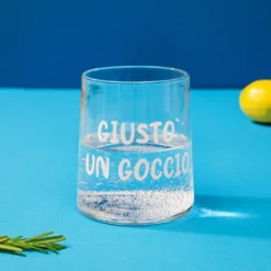 Bicchiere acqua vetro scritta Giusto un goccio 350 ml