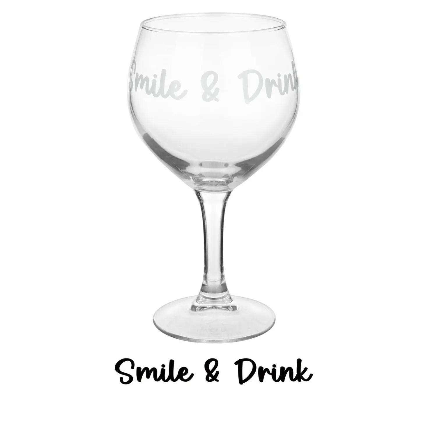 Calice in vetro scritta Smile e drink 620 ml