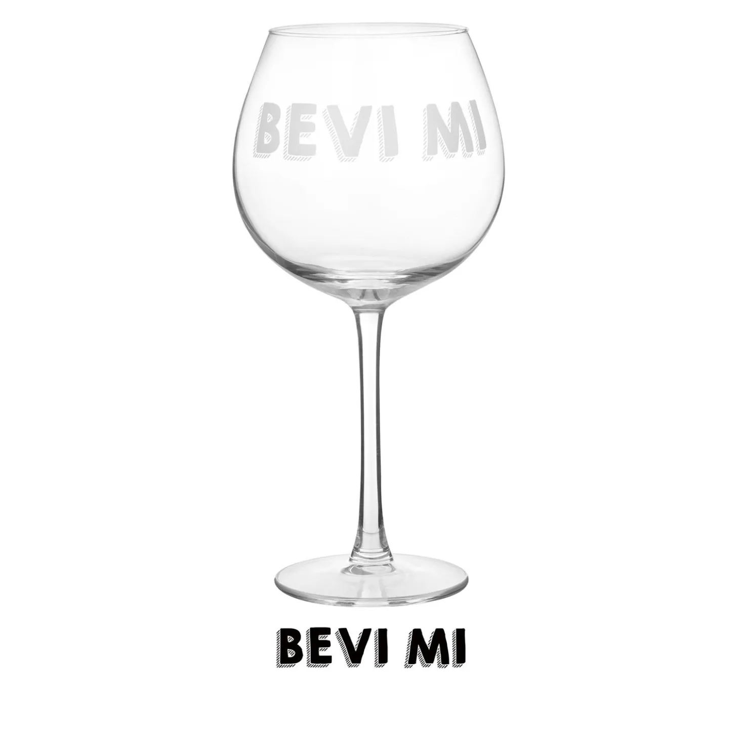 Calice vino in vetro scritta Bevimi 580 ml
