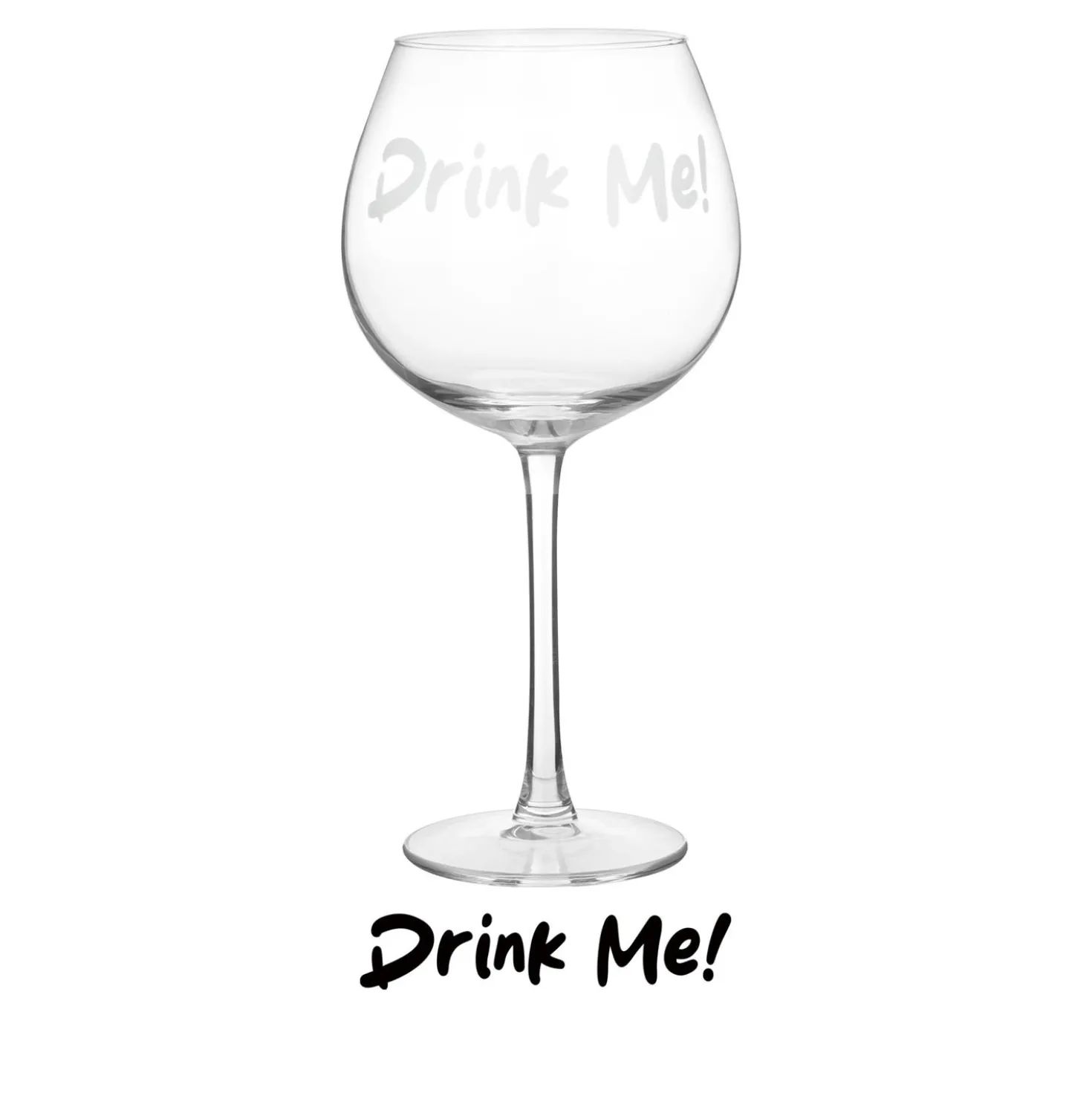 Calice vino in vetro scritta Drink me 580 ml