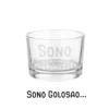 Coppetta in vetro 190 ml scritta Sono golosao