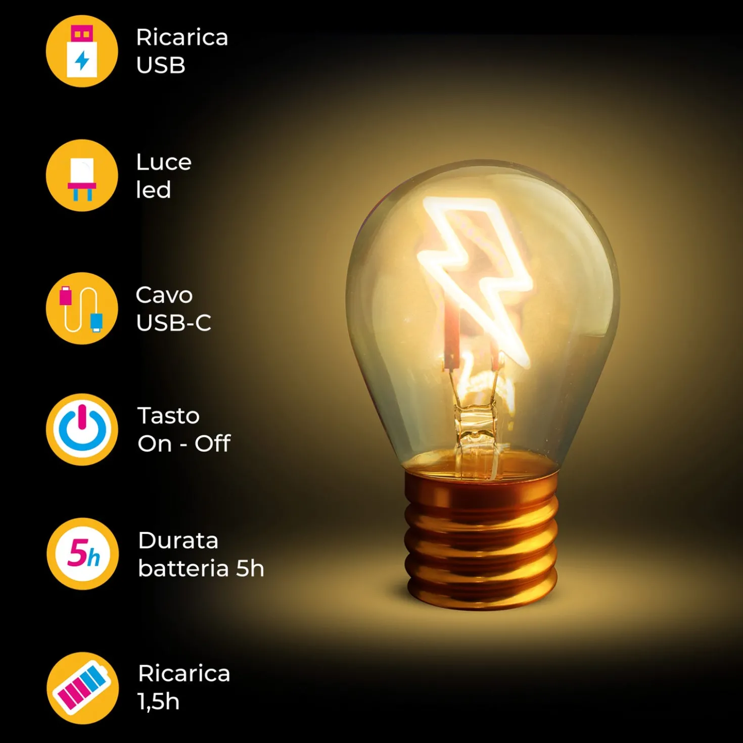 Lampadina decorativa led Fulmine ricaricabile