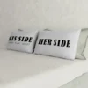 Set 2 federe scritte Her side His side Datex